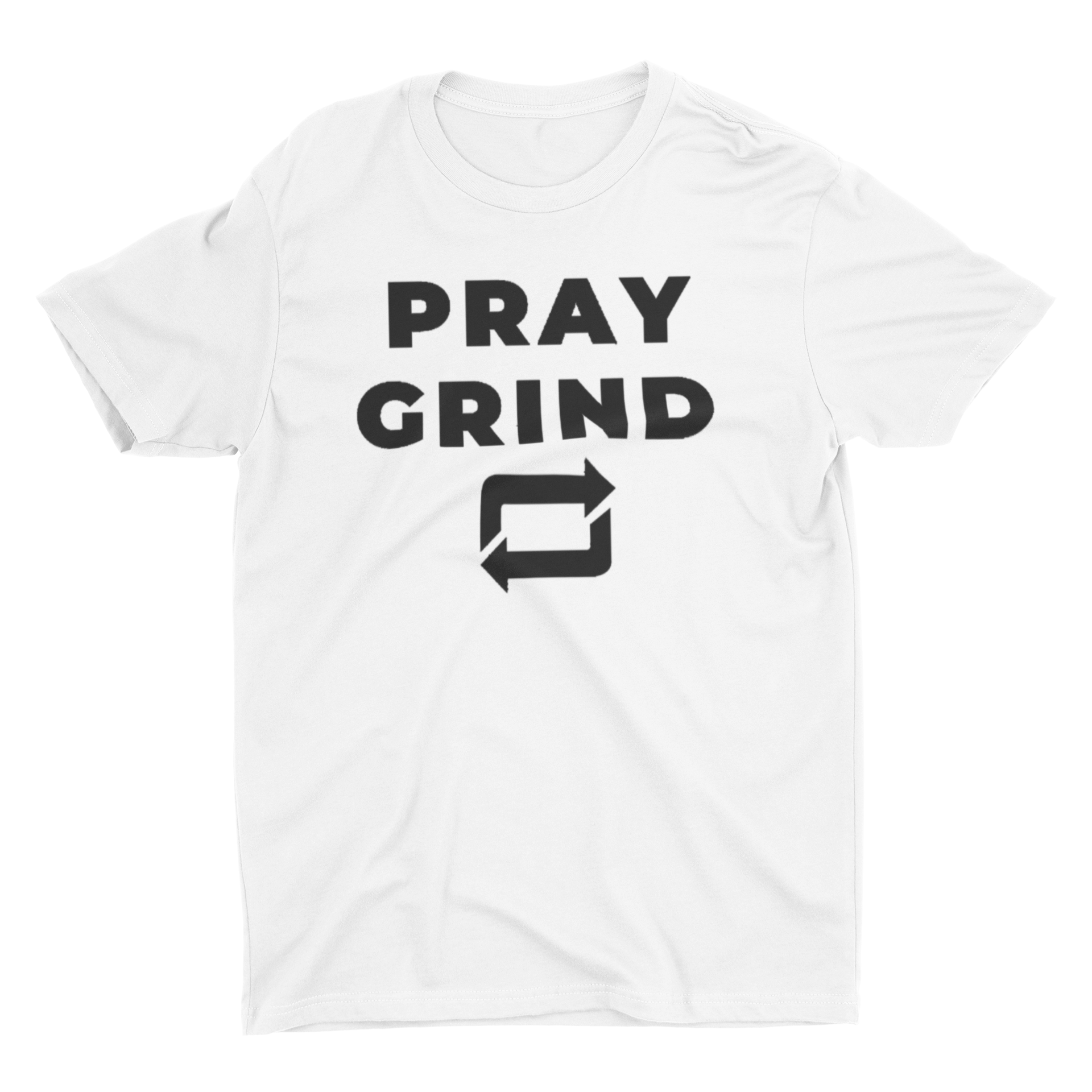 Pray Grind Repeat T-Shirt – Fe, Foco y Fuego